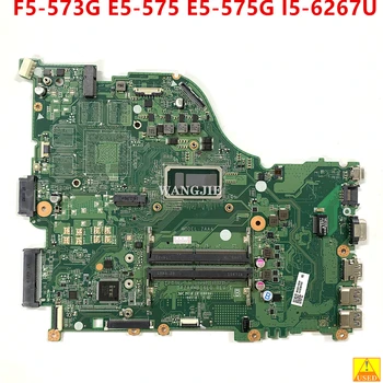 Používa sa Pre Acer Aspire F5-573G E5-575 E5-575G Notebook Doske I5-6267U CPU Na-Palube NBG0311003 DAZAAMB16E0 Doske
